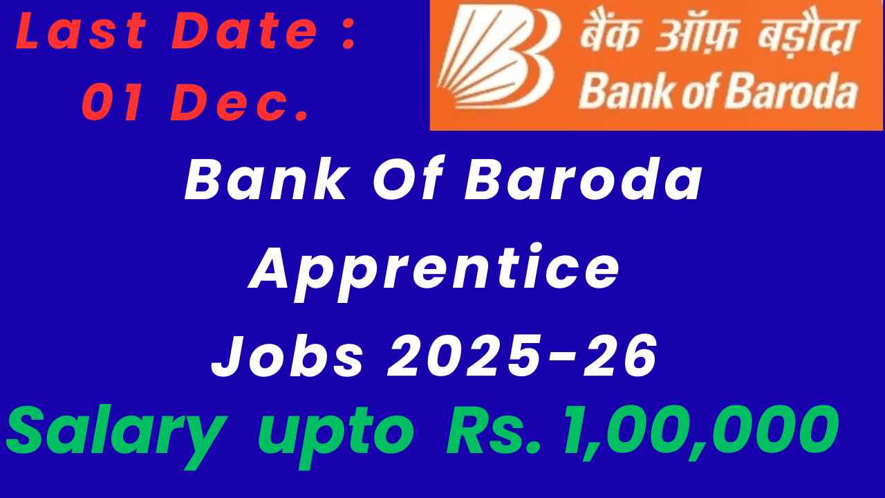 BANK OF BARODA VACANCY 2025-26